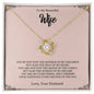 To My Beautiful Wife | You Are My Everything -- Love Knot Necklace