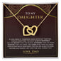 To My Daughter | You Are Braver Than You Believe - Interlocking Hearts necklace